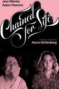 Chained for Life - Poster / Capa / Cartaz - Oficial 1