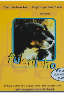 Fulaninho, o Cão que Ninguém Queria (Fulaninho, o Cão que Ninguém Queria)