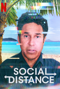 Distanciamento Social (1ª Temporada) - Poster / Capa / Cartaz - Oficial 2