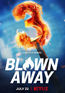 Vidrados (3ª Temporada) (Blown Away (Season 3))