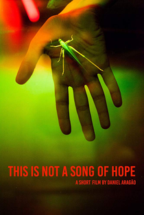 This is not a song of hope - Poster / Capa / Cartaz - Oficial 1
