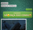 Não Faça Isso Comigo