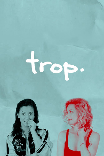  de Série Trop (1ª Temporada) (2017)