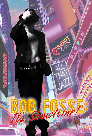 Poster 1 de Filme Bob Fosse: It's Showtime! (2019)