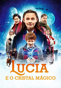 Lucia e o Cristal Mágico (Julemandens datter 2)