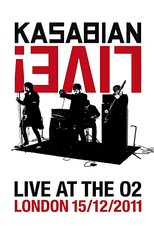 Kasabian: Live At The O2 (London) (Kasabian: Live At The O2 (London))