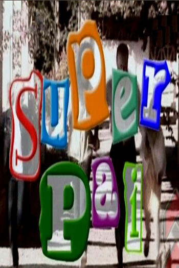 Poster de Franquia Super Pai (2000)
