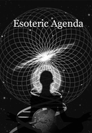 O Plano Esotérico (The Esoteric Agenda)