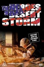 The Heroes of Desert Storm (The Heroes of Desert Storm)