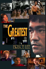 Bruce Lee: The Greatest (Bruce Lee: The Greatest)