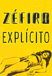 Zéfiro Explícito (Zéfiro Explícito)