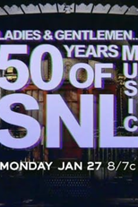 Ladies & Gentlemen... 50 Years of SNL Music (Ladies & Gentlemen... 50 Years of SNL Music)