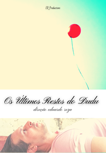 OS ÚLTIMOS RESTOS DO DUDU (THE LAST REMAINS OF DUDU)