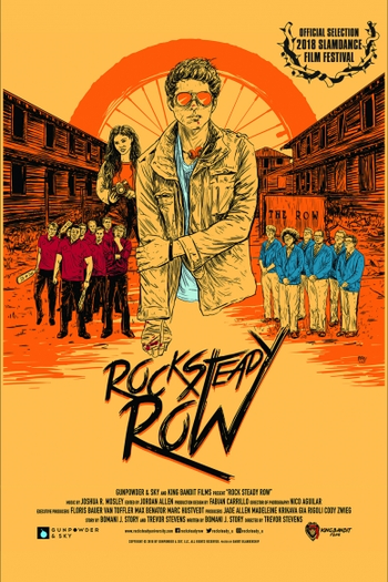 Poster de Filme Rock Steady Row (2018)