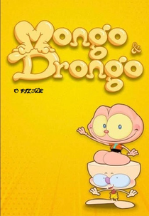 Mongo e Drongo: O Filme (Mongo e Drongo: The Movie)
