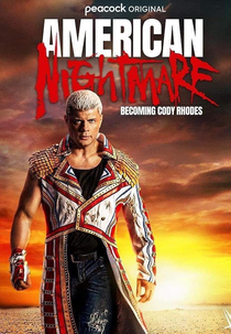 American Nightmare: Becoming Cody Rhodes (American Nightmare: Becoming Cody Rhodes)