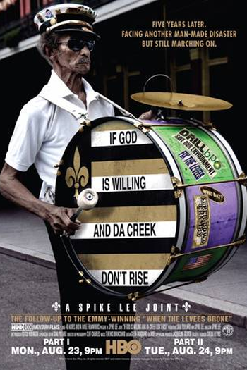 Poster de Série If God is Willing and Da Creek Don't Rise (2010)