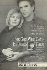 The Girl Who Came Between Them (The Girl Who Came Between Them)