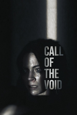 Poster 1 de Filme Call of the Void (2025)