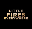 Little Fires Everywhere