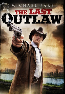 The Last Outlaw (The Last Outlaw)