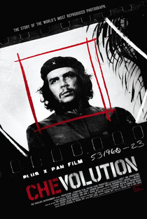 Chevolution - A História da Fotografia Mais Reproduzida do Mundo - Poster / Capa / Cartaz - Oficial 1