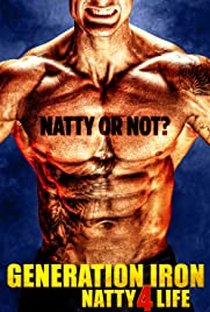Generation Iron 4 : Natty 4 Life - Poster / Capa / Cartaz - Oficial 1