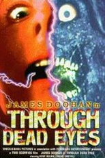 Visões da Morte (Through Dead Eyes)