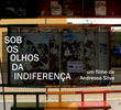 Sob os olhos da indiferença