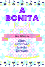 A Bonita: O Curta (A Bonita)