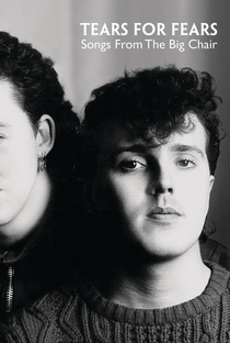 Tears For Fears - Songs From The Big Chair - Poster / Capa / Cartaz - Oficial 1