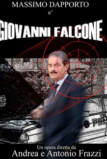 Giovanni Falcone: L'Uomo Che Sfidò Cosa Nostra - Poster / Capa / Cartaz - Oficial 1