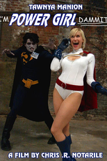 I'm Power Girl Dammit!!! (I'm Power Girl Dammit!!!)