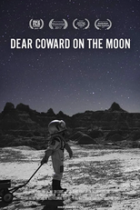 Dear Coward on the Moon (Dear Coward on the Moon)