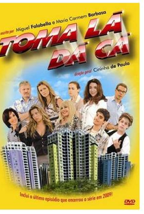 Toma Lá, Dá Cá (3ª Temporada) - Poster / Capa / Cartaz - Oficial 1