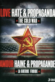 A Propaganda na Guerra Fria - Poster / Capa / Cartaz - Oficial 1