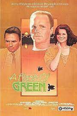 A Flash of Green (A Flash of Green)