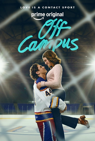 Poster 1 de Série Off Campus: Amores Improváveis (1ª Temporada) (2026)
