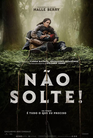 Poster 5 de Filme Não Solte! (2024)