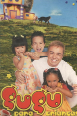 Gugu Para Crianças (Gugu Para Crianças)