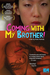 Coming with My Brother! - Poster / Capa / Cartaz - Oficial 1