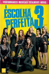 A Escolha Perfeita 3 - Poster / Capa / Cartaz - Oficial 6