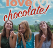 Fé, Amor e Chocolates