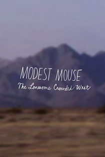 Modest Mouse - The Lonesome Crowded West - Poster / Capa / Cartaz - Oficial 1