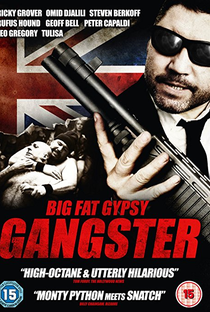 Big Fat Gypsy Gangster - Poster / Capa / Cartaz - Oficial 1