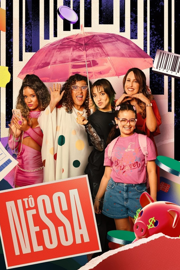 Poster de Franquia Tô Nessa (2024)