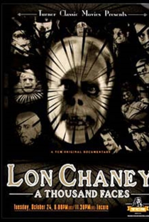 Lon Chaney: A Thousand Faces - Poster / Capa / Cartaz - Oficial 1