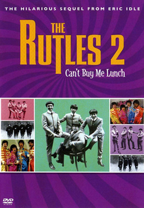 The Rutles 2 - Can't Buy Me Lunch (The Rutles 2 - Can't Buy Me Lunch)