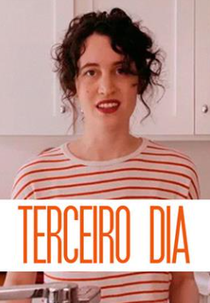 Terceiro Dia (Terceiro Dia)
