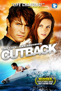 Cutback - Uma Vida, Uma Escolha - Poster / Capa / Cartaz - Oficial 2